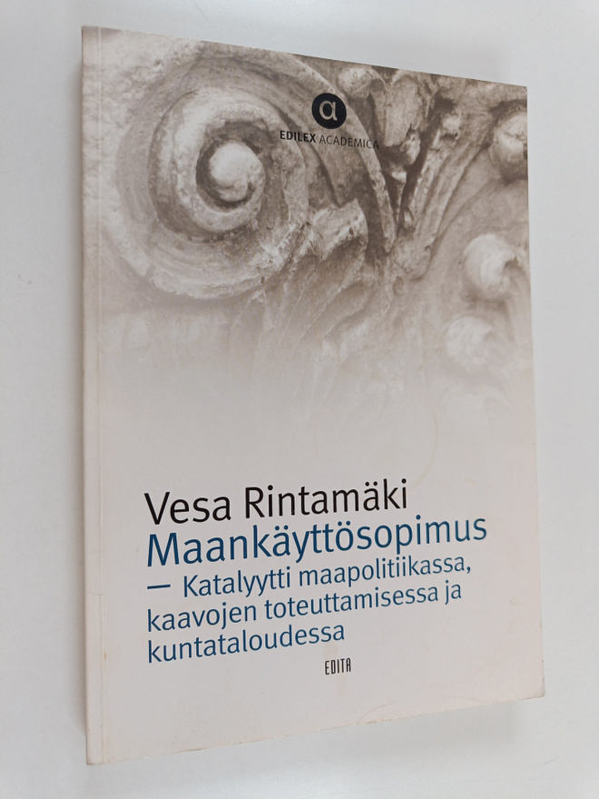 Vesa Rintamäki : Maankäyttösopimus - katalyytti maapoliti...
