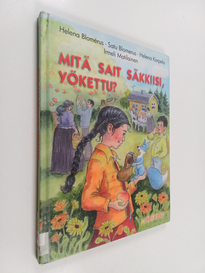 Irmeli Matilainen ym. : Mitä sait säkkiisi, Yökettu?