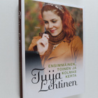 Tuija Lehtinen : Ensimmäinen, toinen ja kolmas kerta - pikkukuva 1