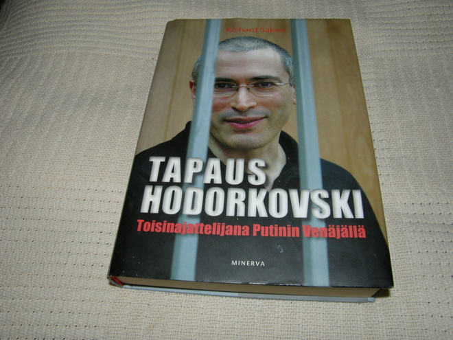 Richard Sakwa Tapaus Hodorkovski  -sid