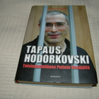 Richard Sakwa Tapaus Hodorkovski  -sid - pikkukuva 1