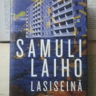 Samuli Laiho - Lasiseinä (sid.) - pikkukuva 1