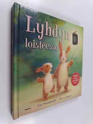 Cat Weatherill : Lyhdyn loisteessa