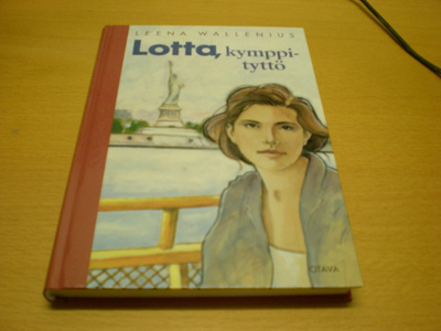 Leena Wallenius: Lotta, kymppityttö
