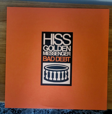 Hiss Golden Messenger: Bad Debt lp