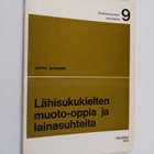 Seppo Suhonen : Lähisukukielten muoto-oppia ja lainasuhte... - pikkukuva 1