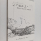 Hannu Heikkinen ym. : Uunista ulos : runoa ja proosaa - pikkukuva 1