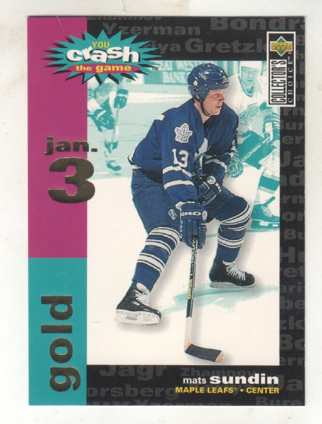 Mats Sundin1995-96 UD cc You Crash the Game Gold
