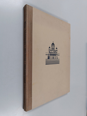 Helsinki : kuvakirja = Helsinki : a picture book = Helsin...