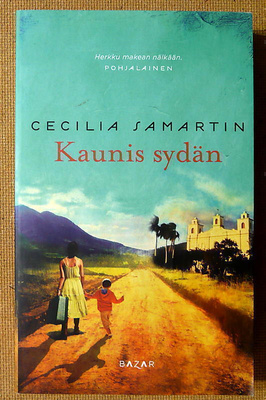 Cecilia Samartin: Kaunis sydän / Senor Peregrino