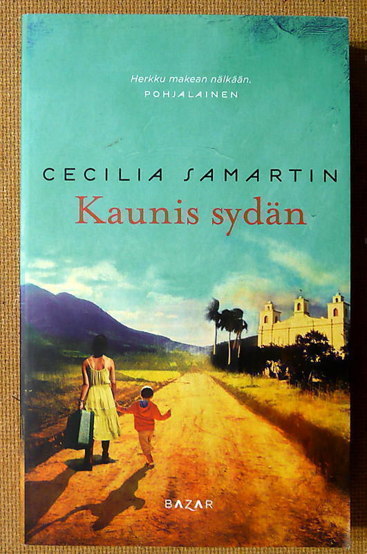 Cecilia Samartin: Kaunis sydän / Senor Peregrino