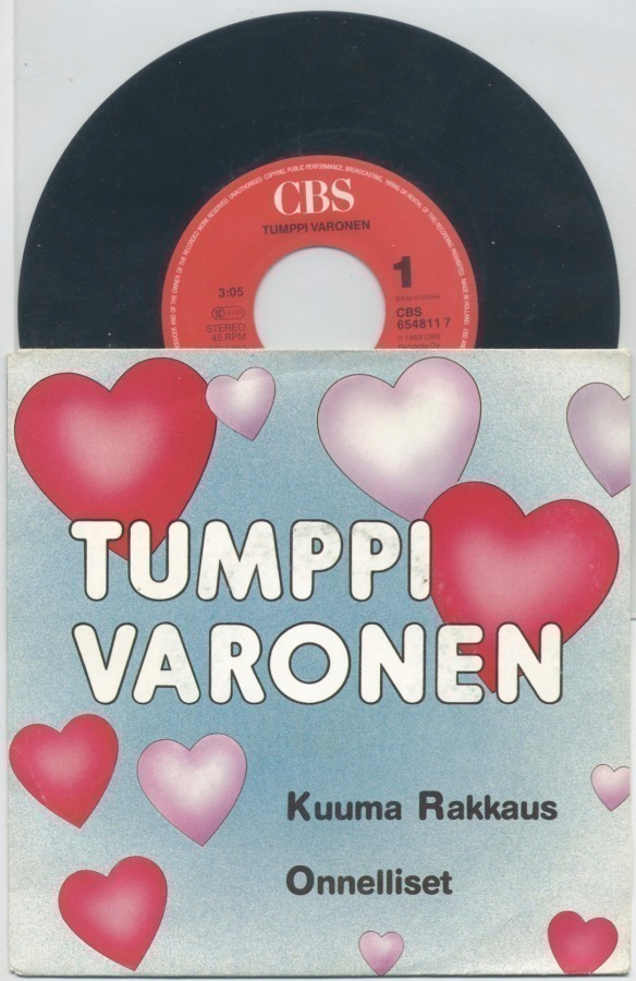 TUMPPI VARONEN Kuuma Rakkaus – 2 biisin 7” single 1989, + KK