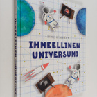 Markus Hotakainen : Ihmeellinen universumi - pikkukuva 1