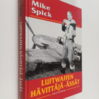 Mike Spick : Luftwaffen hävittäjä-ässät - pikkukuva 1