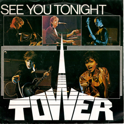 TOWER: See You Tonight / Higher Faster 7"kk