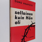 Osmo Haavisto : Sellainen kuin Hän oli - pikkukuva 1
