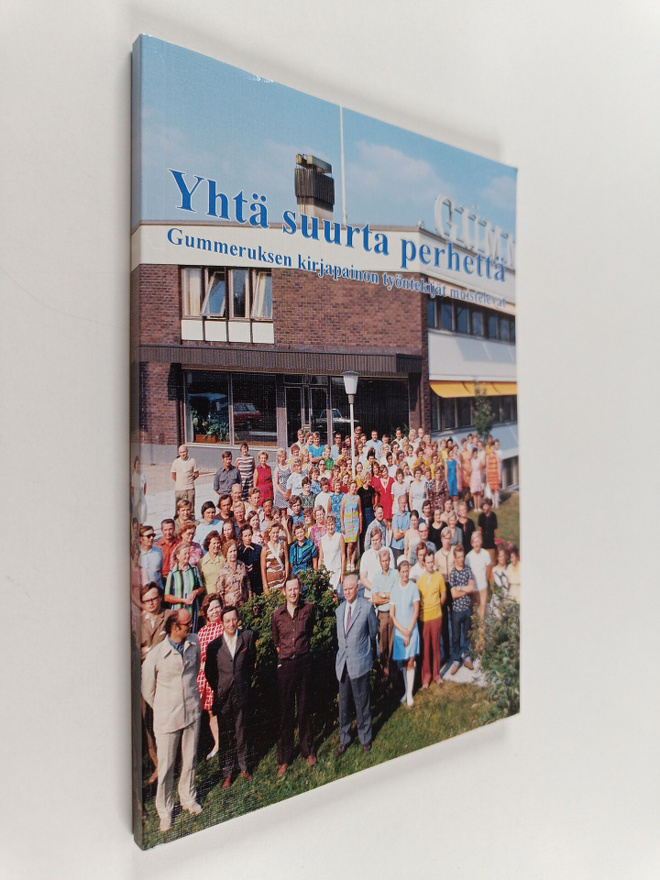 Marita (toim.) Tikkanen : Yhtä suurta perhettä : Gummeruk...