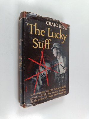Graig Rice : The Lucky stiff