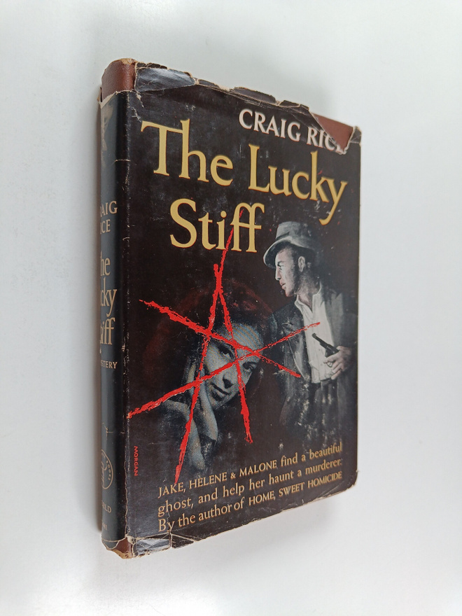 Graig Rice : The Lucky stiff