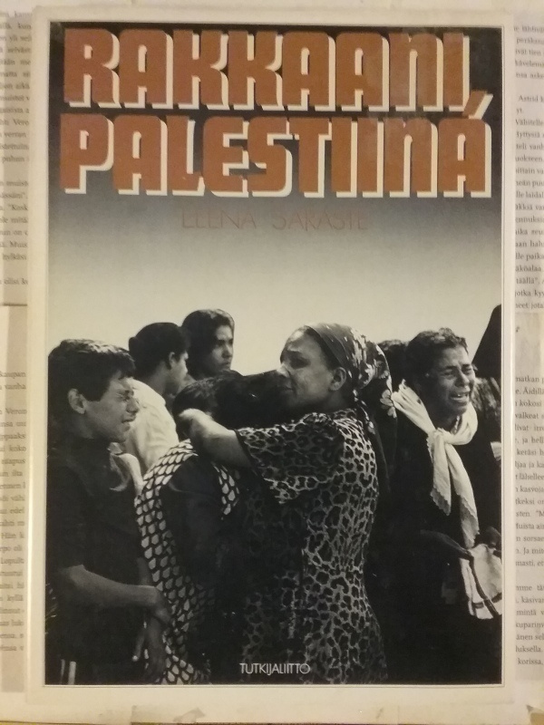 Leena Saraste - Rakkaani, Palestiina (sid.)