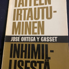 José Ortega Y Gasset: Taiteen irtautuminen inhimillisestä - pikkukuva 1