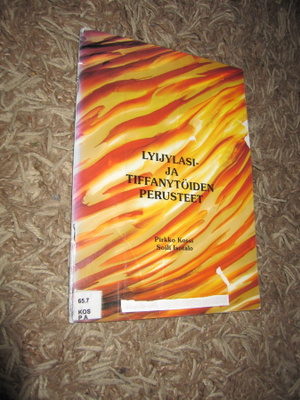 Lyijylasi- ja tiffanytöiden perusteet