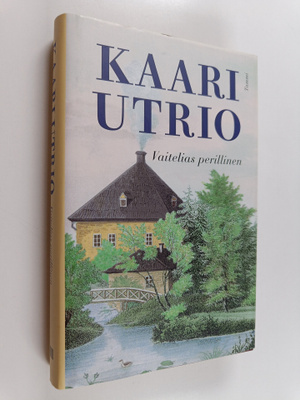 Kaari Utrio : Vaitelias perillinen