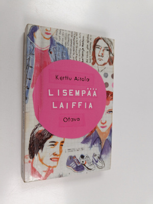 Kerttu Aitola : Lisempää laiffia