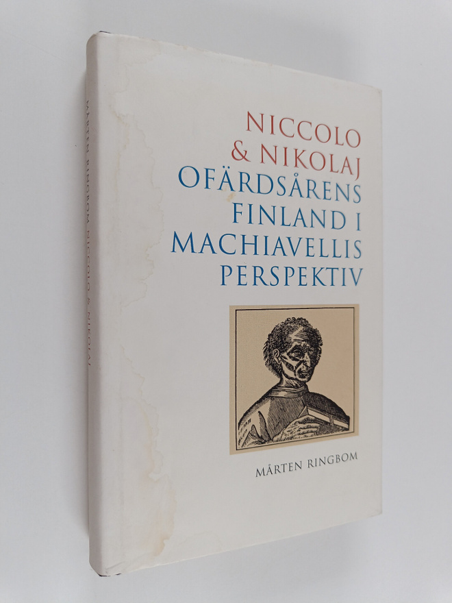Mårten Ringbom : Niccolo och Nikolaj : ofärdsårens Finlan...