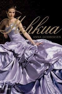 Anna Godbersen: HEHKUA 2p. -12