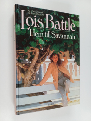 Lois Battle : Hem till Savannah