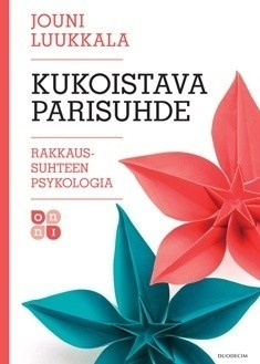Jouni Luukkala: Kukoistava parisuhde