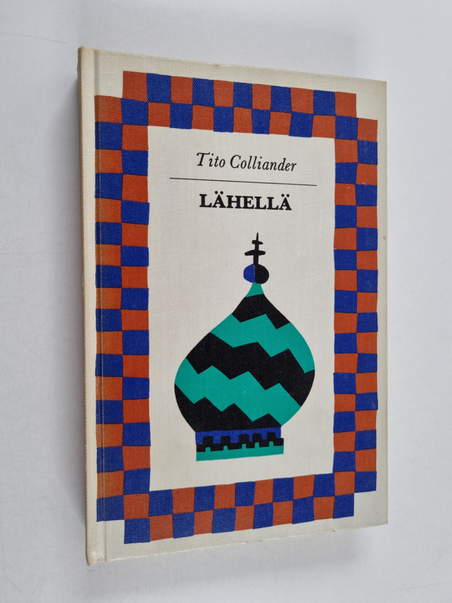 Tito Colliander : Lähellä