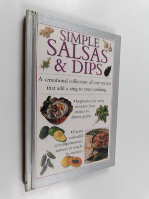 Valerie Ferguson : Simple Salsas and Dips