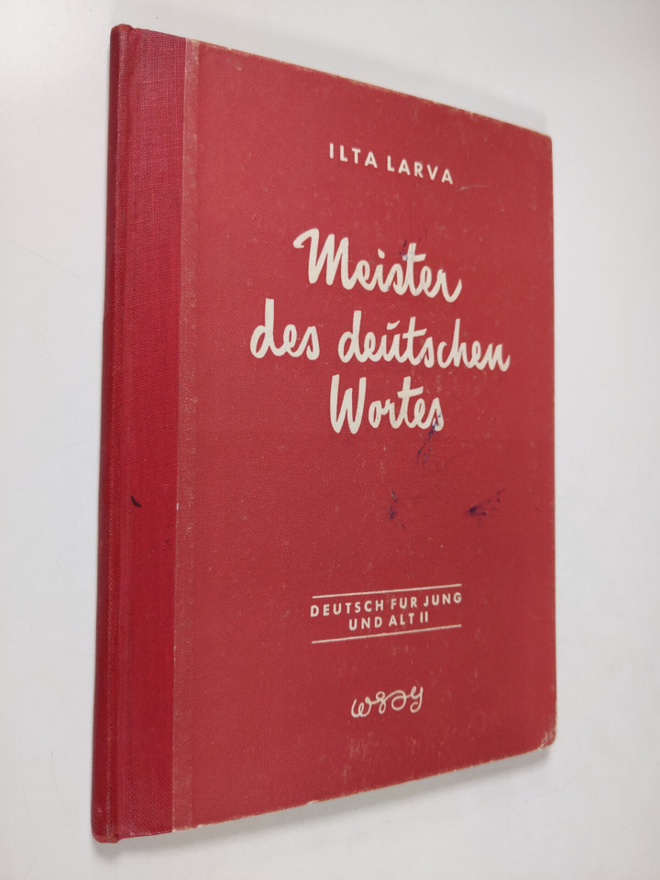 Ilta Larva : Meister des deutschen Wortes
