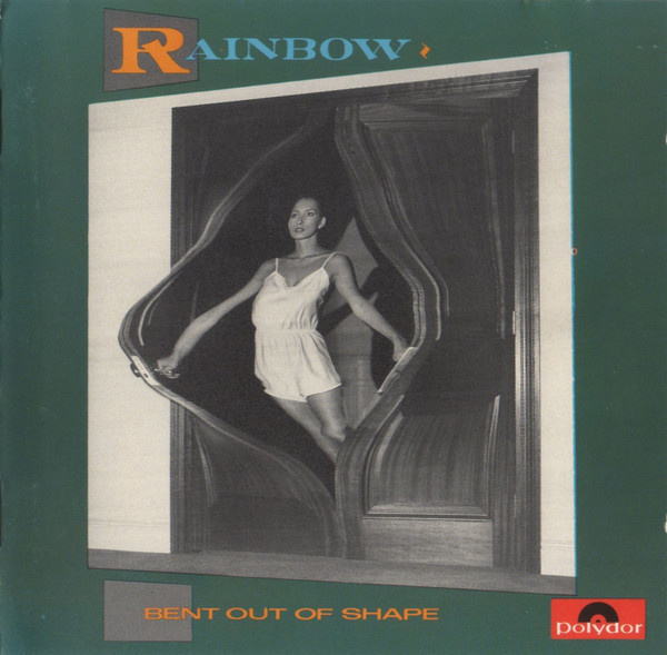 Rainbow - Bent Out Of Shape