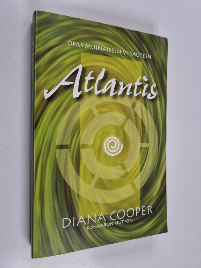Diana Cooper : Atlantis : opas muinaiseen viisauteen