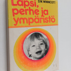 D. W. Winnicott : Lapsi, perhe ja ympäristö - pikkukuva 1