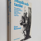 Finn Benestad : Musik och tanke : huvudlinjer i musikeste... - pikkukuva 1