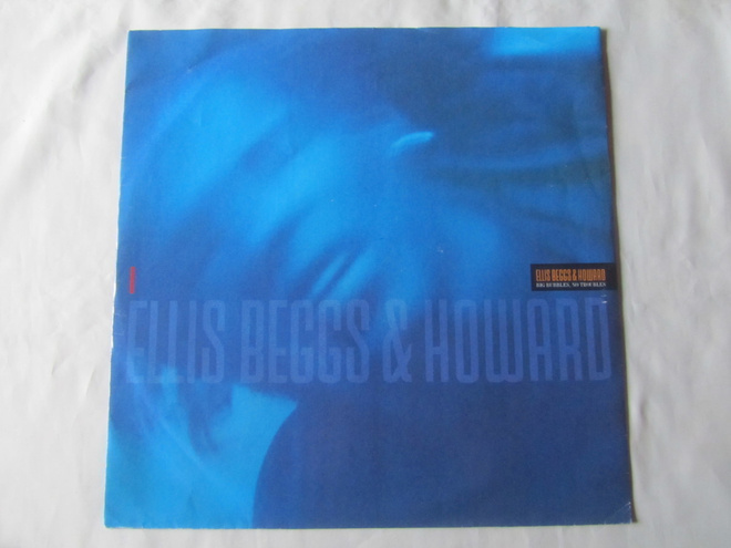 Ellis Beggs & Howard:Big Bubbles,No Troubles 12" maxisingle