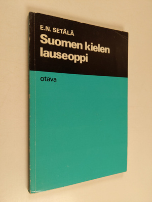 E. N. Setälä : Suomen kielen lauseoppi