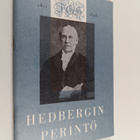 Hedbergin perintö : F. G. Hedbergin syntymän 150-vuotisju... - pikkukuva 1