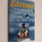 Shane Acton : Shrimpy - A Record Round-the-world Voyage i... - pikkukuva 1