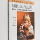 Diane Mason : Pahalla päällä? : Kuinka autan pientä känkk... - pikkukuva 1