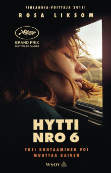 Rosa Liksom - Hytti nro 6