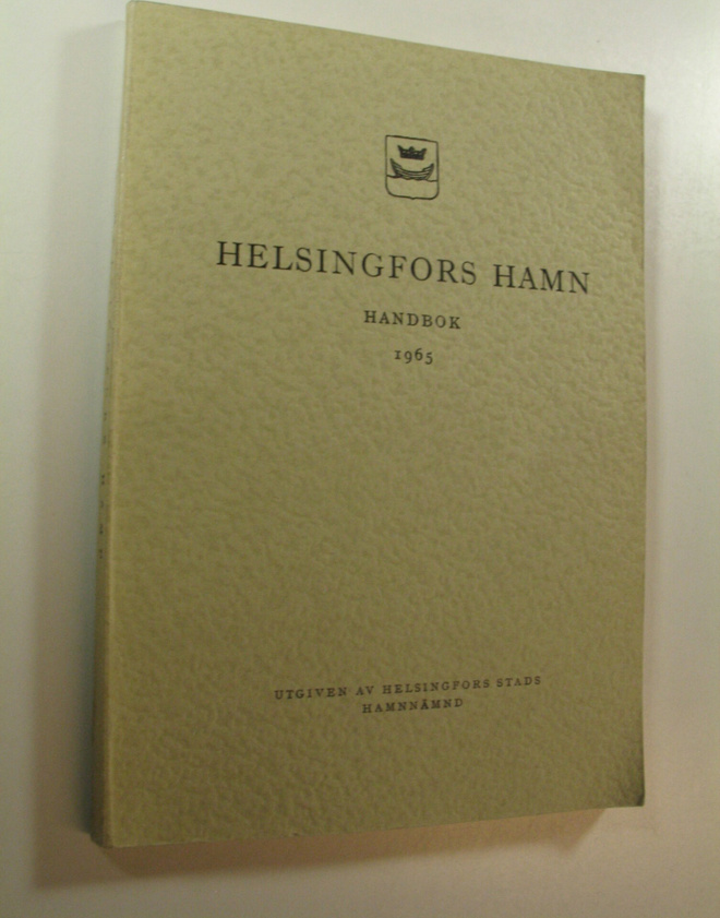 Helsingfors hamn : handbok 1965 : utg av Helsingfors stad...