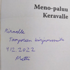 Matti Borg : Meno-paluu Keravalle (signeerattu, tekijän o... - pikkukuva 3