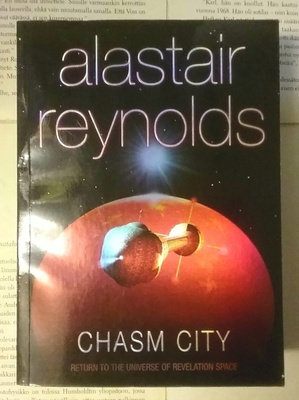 Alastair Reynolds - Chasm City (softcover)