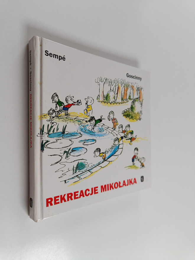 Rene Goscinny : Rekreacje Mikolajka