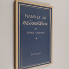 Bernt Erikson : Namnet är människan - pikkukuva 1